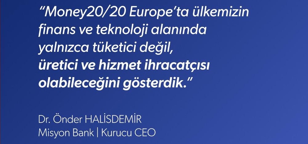 Misyon Bank Kurucu CEO'su Dr. Önder Halisdemir Finansın Hibrit Geleceğine İşaret Etti 